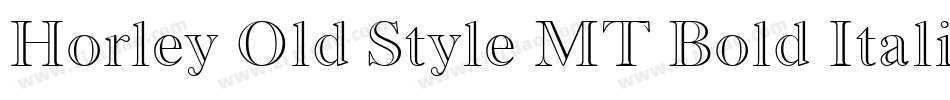 Horley Old Style MT Bold Italic字体转换